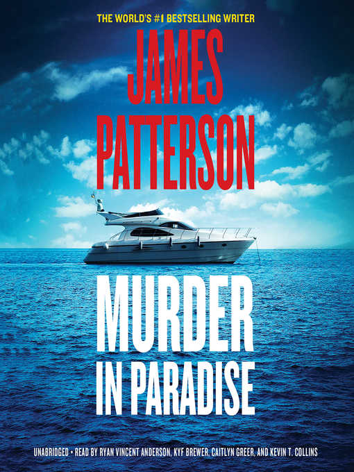 Title details for Murder in Paradise by James Patterson - Available